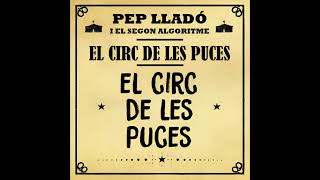 El Circ de les Puces [upl. by Kinelski]