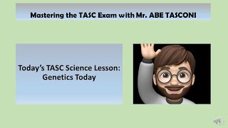 TASC TEST Modern Day Genetics [upl. by Alair]