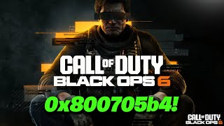 Call of Duty Black Ops 6 Error Code 0x800705b4  Something Went Wrong Launch Error [upl. by Eninnaj980]