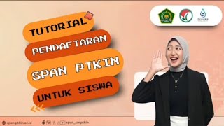 TUTORIAL PENDAFTARAN SPAN PTKIN UNTUK SISWA TAHUN 2024 [upl. by Hittel]