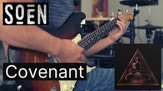 Soen  Covenant Guitar Cover [upl. by Damiani]