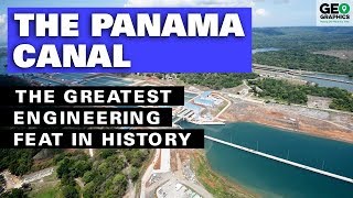 The Panama Canal The Greatest Engineering Feat in History [upl. by Jariv757]