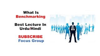 What is Benchmarking  Management  Lecture in UrduHindi [upl. by Connett]