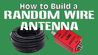 Building a Random Wire Antenna [upl. by Yasmar453]