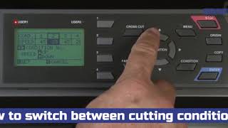 How to switch between cutting conditions on the Graphtec FC8600 [upl. by Anayrb]