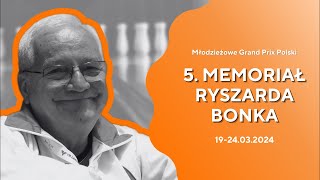 5 MEMORIAŁ RYSZARDA BONKA • MGPP • eliminacje • dzień 4 [upl. by Neurath]