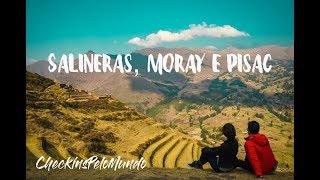 Vlog Peru  Episódio 1 Cusco Salineras de Maras Moray e Pisac [upl. by Monie]