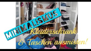 Minimalismus Kleiderschrank und Taschen Ausmissten [upl. by Yema]