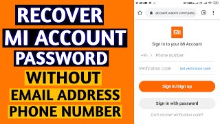 How To Recover Mi Account Password Without Mail And Phone Number  Forgot Password [upl. by Alage175]