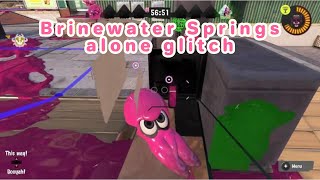 Splatoon 3 Brinewater Springs tower control Glitch glitches you can do alone [upl. by Brufsky]