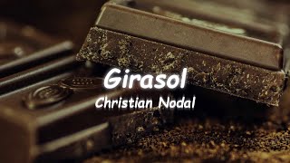 Christian Nodal  Girasol Lyrics [upl. by Durand625]