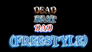 OSEANGENODeadbeatdadLyrical video [upl. by Elsilrac]