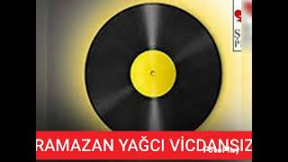 RAMAZAN YAĞCI VİCDANSIZ [upl. by Obaza]