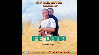 DJ Shinapita Zazoo IFE DARA Audio Officiel [upl. by Esilrac388]