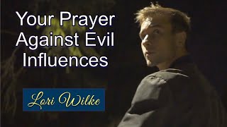 Your Prayer Against Evil Influences [upl. by Eissel]