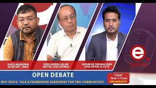 OPEN DEBATE on Why peace talk amp framework agreement for two communities  20th June 2024 [upl. by Llerod918]