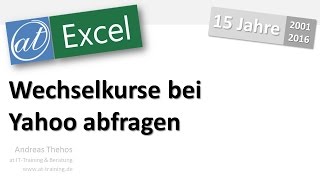 Excel 2016  Wechselkurse aus dem Web importieren [upl. by Ecirrehs]