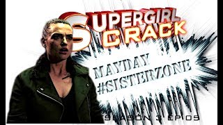 SUPERGIRL CRACK 3X05  SISTERZONE [upl. by Farika]