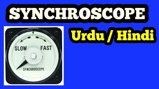 SYNCHROSCOPE IN URDU  HINDI CONNECTION OF SYNCHROSCOPE WORKING OF SYNCHROSCOPE [upl. by Sykleb]