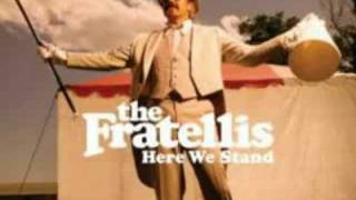 The Fratellis  Tell Me A Lie [upl. by Zaneta]