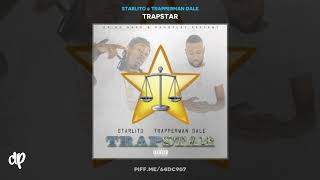 Starlito amp Trapperman Dale  Distracted Trapstar [upl. by Inafetse]