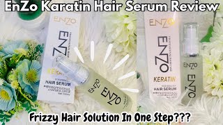 Enzo Hair Serum For Frizzy HairHow To Use Enzo Karatin Hair Straighting Serum Review💞 [upl. by Eniamat]