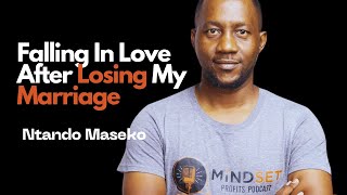 Falling Love Again After Marriage Ft Ntando Maseko [upl. by Suiraj930]