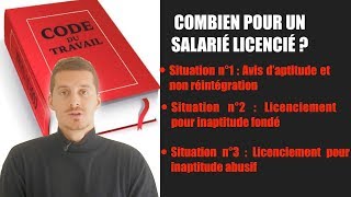 Licenciement pour inaptitude  Indemnités [upl. by Pallaten]