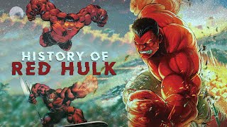 History of The Red Hulk [upl. by Liatris861]