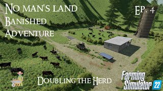 No Mans Land  Banished Adventure  Episode 4  Doubling the Herd  Farming Simulator 22 [upl. by Jauch]