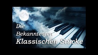 Klassische Musik Entspannung Playlist  Klassik Klavier Violine Mix  Mozart Beethoven Bach [upl. by Babcock]