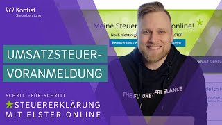 Umsatzsteuervoranmeldung in ELSTER online 2023  Mein Elster Tutorial für Selbständige  UStVA [upl. by Adlar]