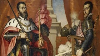 Felipe II y su padre el emperador Carlos documental y debate [upl. by Betsey546]