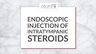 ENDOSCOPIC Injection of Intratympanic Steroids  Dr Luciano Moreira  Aplicação Intratimpânica [upl. by Ablasor]