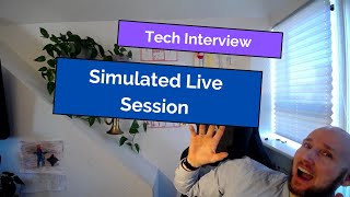 Technical Interview Simulated Live Session [upl. by Neladgam247]