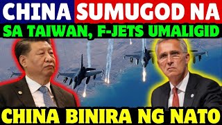 CHINA SUMUGOD NA SA TAIWAN MGA FIGHTER JETS LUMIKHA NG ALARMA HABANG BINIRA NG NATO ANG CHINA [upl. by Sul]