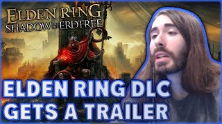 Elden Ring DLC FINALLY Gets a Trailer  MoistCr1tikal [upl. by Kcarb]