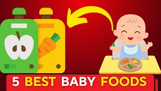 5 Best Baby Food Products for Newborns [upl. by Ashly]