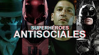 4 SUPERHÉROES ANTISOCIALES  Psicólogo analiza Batman Daredevil The punisher y Rorschach  Ness [upl. by Nahama994]