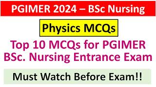 PGIMER 2024 – BSc Nursing  Top 10 Physics MCQs for PGIMER BSc Nursing Entrance Exam [upl. by Lamond55]