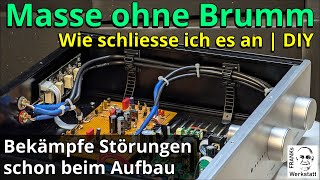 KAUM MACHT MAN ES RICHTIGLÄUFTS  Schirmung und Masse bei GeräteVerdrahtungen  DIY [upl. by Paulita]