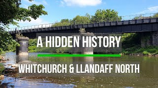 Whitchurch and Llandaff North two suburbs of north Cardiff A Hidden History [upl. by Nossyla]