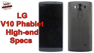 LG V10 Phablet Featured HighEnd Specifications [upl. by Auqenat79]