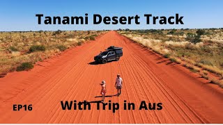 TANAMI DESERT TRACK WITH TRIP IN AUS [upl. by Mechelle]