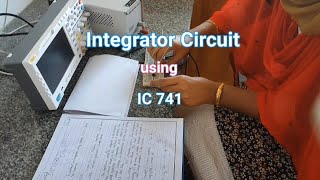 Integrator Circuit using IC 741 [upl. by Nafri818]