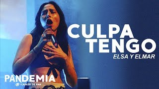 Elsa y Elmar  Culpa Tengo EN VIVO [upl. by Idoc]