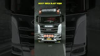 HEAVY MEGA BLAST HORN ets2 ets2mods scssoftware scania [upl. by Germain891]