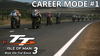 Starting Our Career  Isle Of Man TT Ride On The Edge 3 Career Mode Part 1 [upl. by Iand]