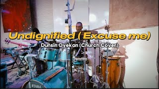 Undignified Dunsin Oyekan  Choir Version  Jesustickz [upl. by Giarg]