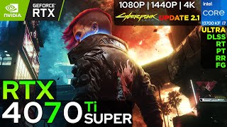 Cyberpunk 2077  RTX 4070 Ti SUPER 1080p1440p4K [upl. by Harihs]